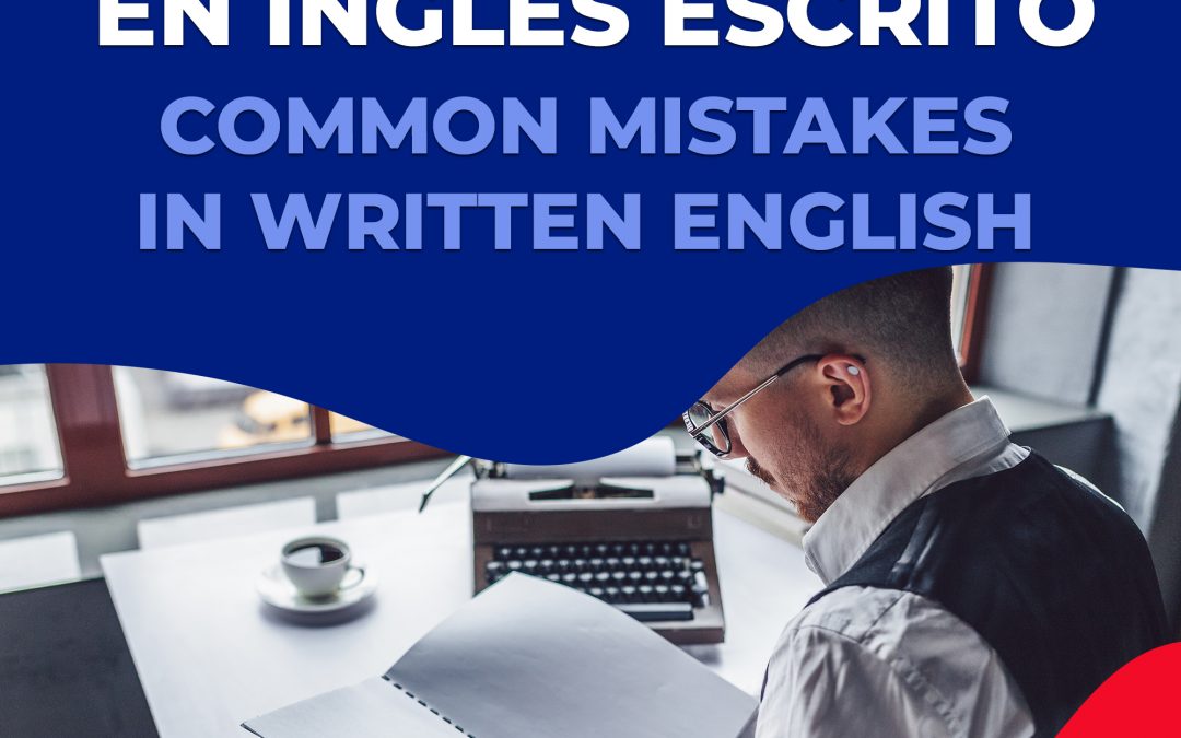 Errores comunes en inglés escrito